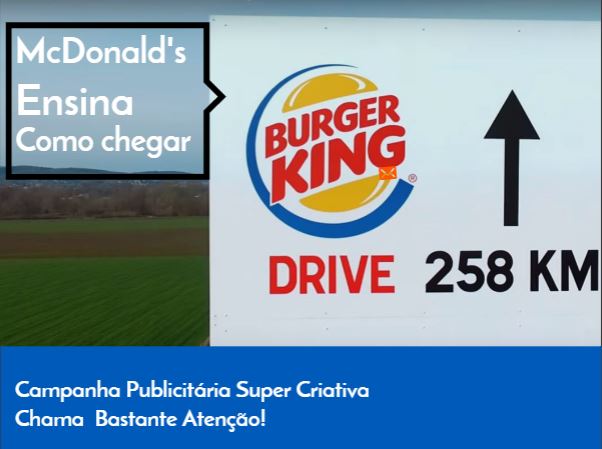 McDonald's Ensina Como Chegar ao Burger King